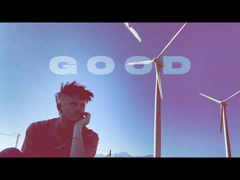 Video thumbnail for GOOD