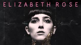 Elizabeth Rose 'Sensibility' (Indian Summer Remix)