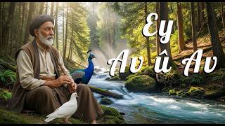 Feqiyê Teyran – “Ey Av û Av” (Dialogue with Water) | AI Sufi Music | Klasîkên Kurdî