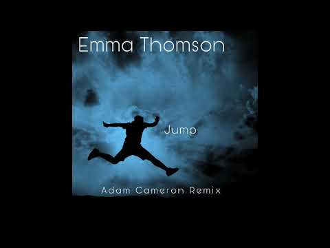 Emma Thomson - Jump (Adam Cameron Remix)