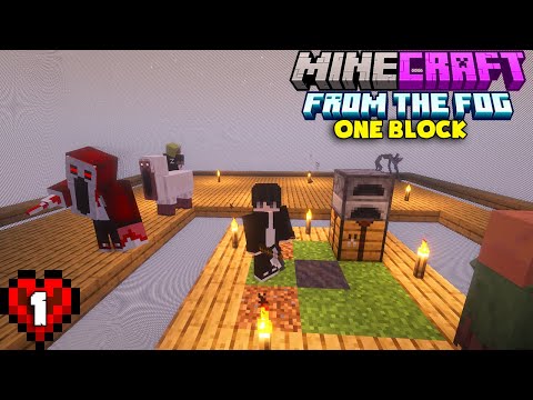 Minecraft OneBlock The Man From The Fog* Tập 1 | KHỞI ĐẦU ĐÁNG SỢ KINH DỊ...
