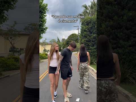 QUANDO SUA MULHER É CIUMENTA #millenaemanumaia
