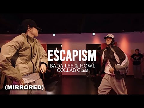 [MIRRORED 4K] BADA LEE x HOWL POP-UP Class / Escapism - RAYE, 070 Shake