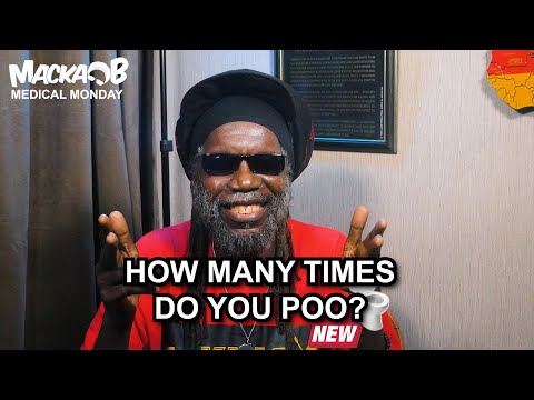 Macka B's Medical Monday 'How Many Times Do You Poo?'