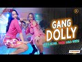 Lala Widy Ft Vita Alvia Gang Dolly Official MV Tak Parani Onok Koji Jarene Wes Pindah Dolly