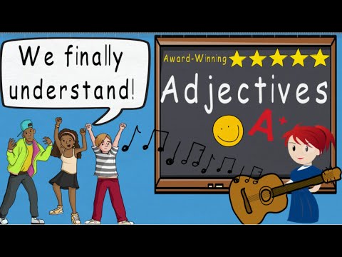 Adjectives Song, Adjective Song (Adjectives by Melissa) | Award Winning Educational Song Video