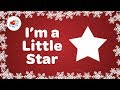 I'm a little Star Christmas Song with Lyrics ⭐️