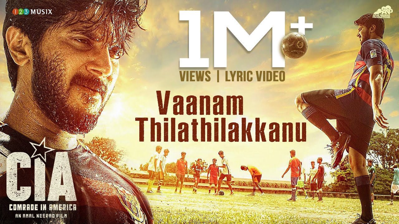 Vaanam Thilathilakkanu Lyrics | Comrade In America ( CIA ) | Gopi Sundar | Dulquer Salmaan