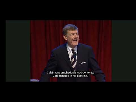 The Legacy Of John Calvin - Dr. Steve Lawson