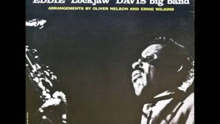 Eddie &#39;Lockjaw&#39; Davis Big Band - The Stolen Moment