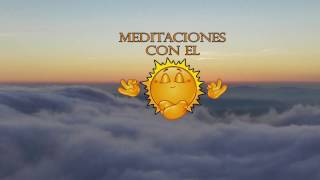 Meditaciones con el Sol - Cuarto día (4 de 21)