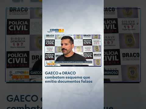 GAECO e DRACO combatem esquema que emitia documentos falsos