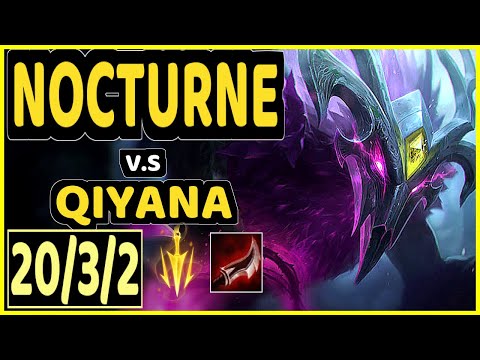 SKEANZ (NOCTURNE) vs QIYANA - QUADRAKILL 20/3/2 KDA JUNGLE CHALLENGER GAMEPLAY - EUW