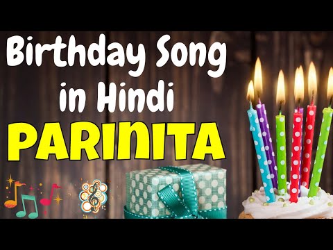 Happy Birthday Parinita Song | Birthday Song for Parinita | Parinita Happy Birthday Song
