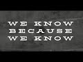 Tim Davis // We know because we know