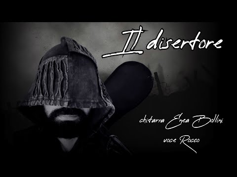 IL DISERTORE - Rocco