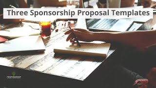 Three Sponsorship Proposal Templates