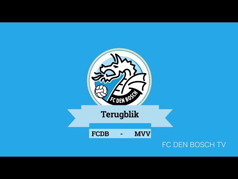 FCDB TV Nabeschouwing FC Den Bosch - MVV Maastricht