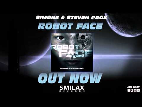 SIMON5 & STEVEN PROX - Robot Face (Original Mix) [OUT NOW!]