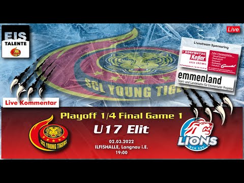 MS 21/22 - U17 Elit - Playoff 1/4 Final - Game1 - SCL Young Tigers vs ZSC Lions