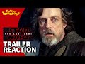 Star Wars The Last Jedi Trailer Reaction Breakdown