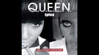 Q.U.E.E.N  Lyrics (Janelle Monae ft. Erykah Badu)