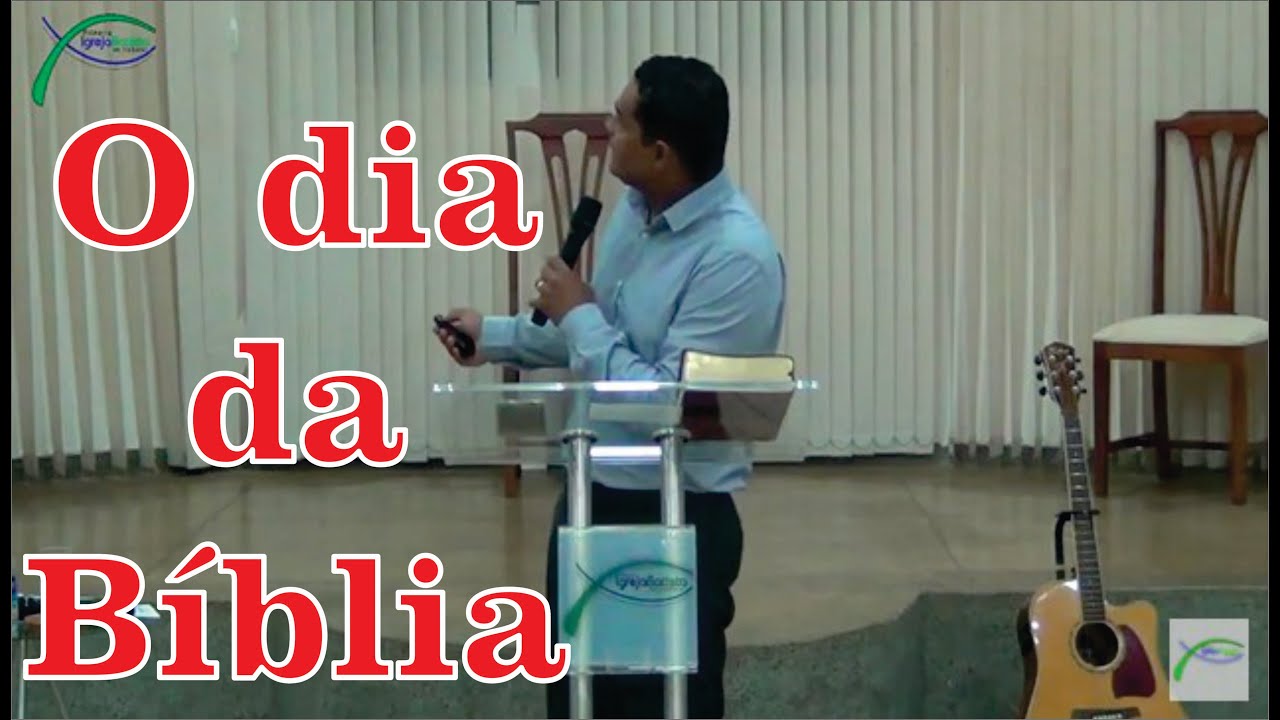 Pregação - O dia da Bíblia