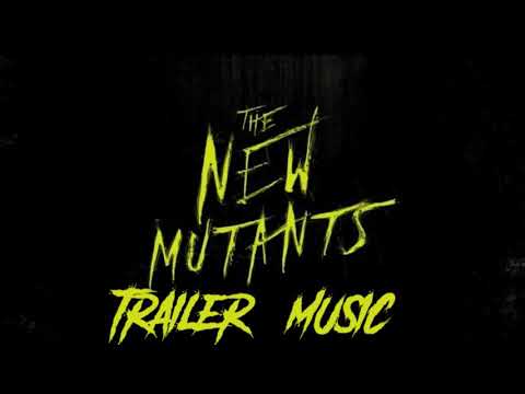The New Mutants Trailer 2 Music