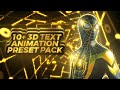 10+ 3D TEXT ANIMATION XML PRESET PACK | alight motion