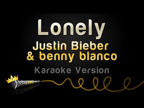 Justin Bieber & benny blanco -  Lonely (Karaoke Version)