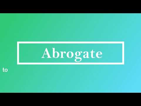 Abrogate Pronunciation and Meaning