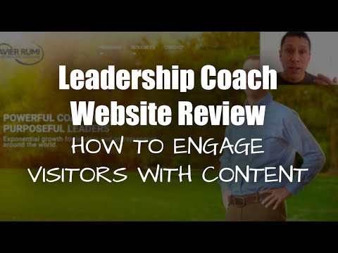 Leadership Coach Website Review – How to Engage Visitors with Content