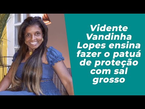 Vidente Vandinha Lopes ensina  fazer o patuá de proteção com sal grosso