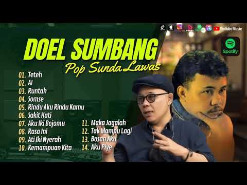 ALBUM SUKSES POP SUNDA DOEL SUMBANG - Teteh, Ai , Kalo bukan Bisa Ngomong