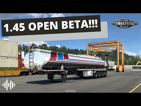 ATS 1.45 OPEN BETA!! | Ownable Tanker Trailers & More! | American Truck Simulator (ATS) | Prime News