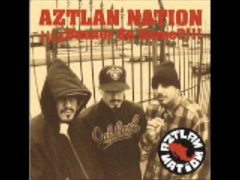 Aztlan Nation ~ Wet Back
