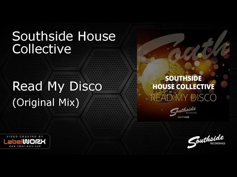 Southside House Collective - Read My Disco [Southside Recordings]