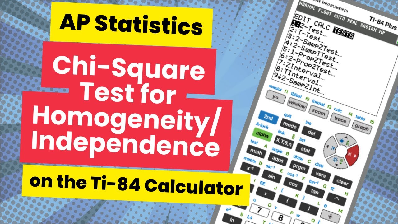 AP Stats Review: How to Use Calculator for a Chi-Square Test