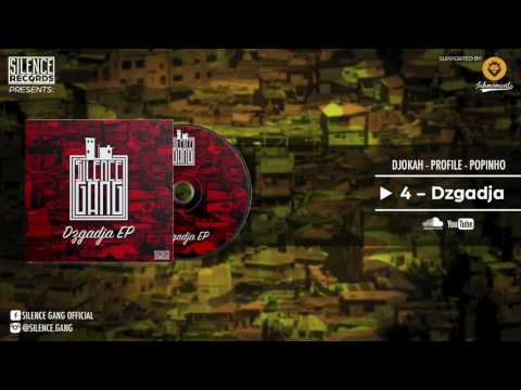 $ilence Gang - Dzgadja - Dzgadja EP