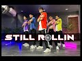 STILL ROLLIN Dance Cover Shubh Mohit Jain S Dance Institute MJDi Choreography Trending