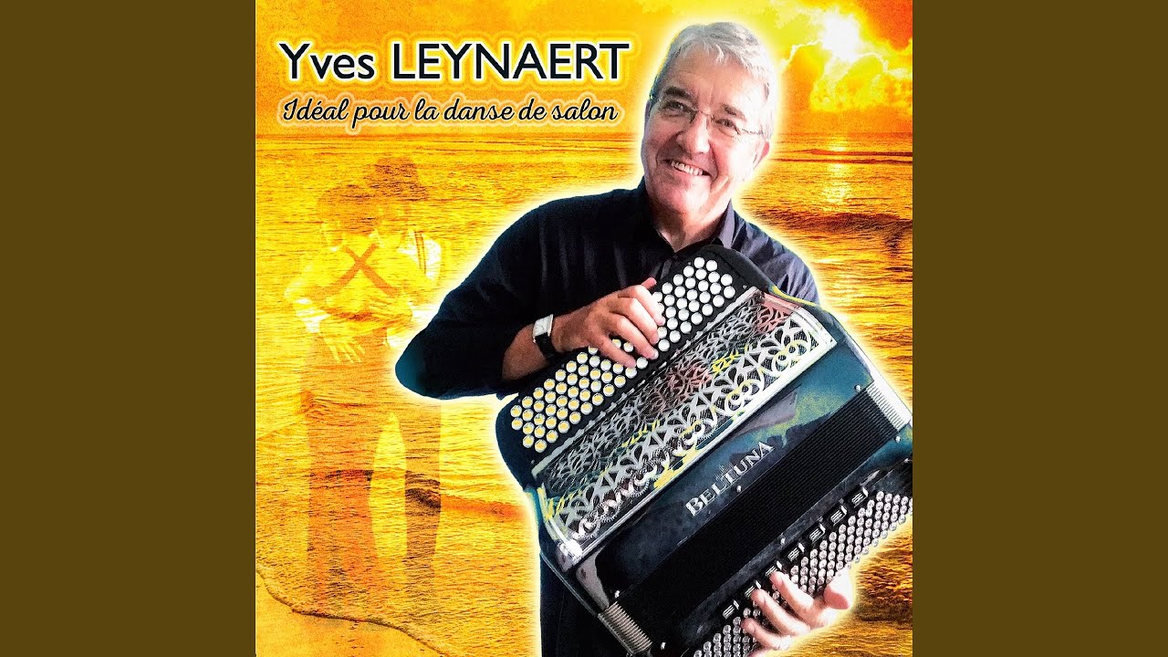 Yves Leynaert — Idéal pour la danse de salon