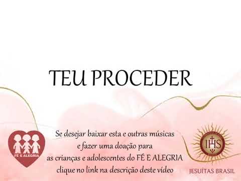 TEU PROCEDER | Álbum Para cantar, rezar e esperançar