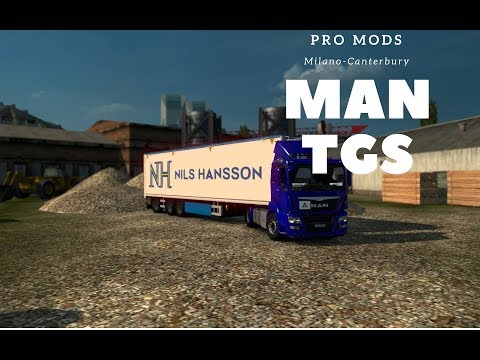 ETS2 l PRO MODS l MAN TGS
