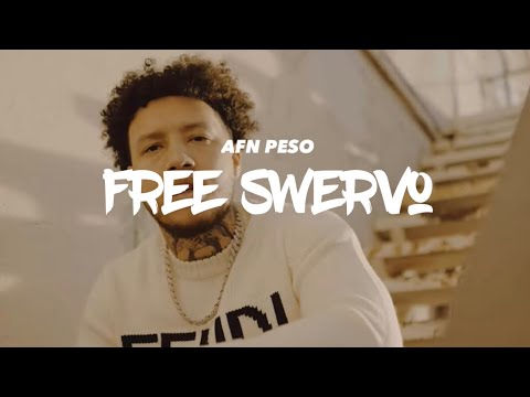 AFN Peso - Free Swervo (Official Music Video)