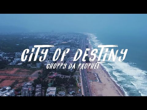 Choppy Da Prophet - City Of Destiny(Official Music Video) (Telugu Rap/Hip-Hop)