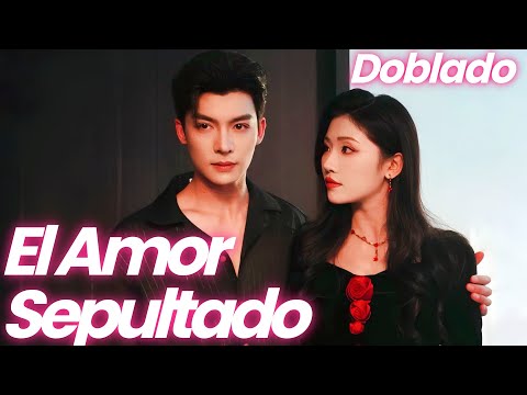 El amor sepultado por el odio Doblado #dramabox