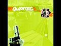 Quantic - Snakes In The Grass
