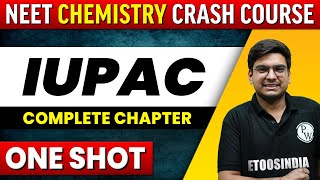 IUPAC in 1 shot - All Concepts, Tricks & PYQ's Covered | NEET | ETOOS India