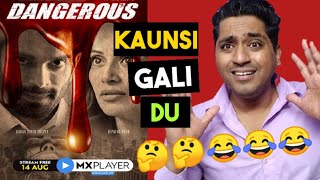 Dangerous Web Series Review | Rated 18+ | MX Player | Dangerous All Episodes Review | Pathetic 😂😂😂