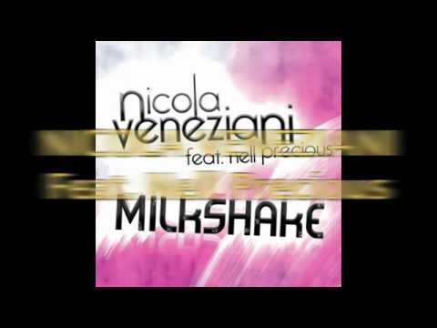 Nicola Veneziani Feat  Nell Precious   Milkshake360p H 264 AAC